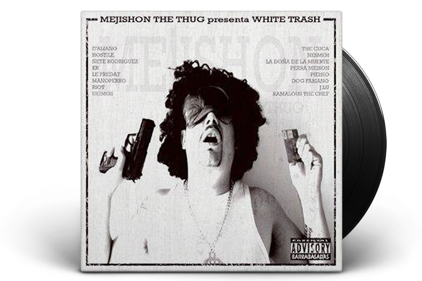 mejishon the thig white trash